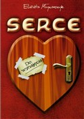 Serce do w... - Elżbieta Młynarczyk -  foreign books in polish 