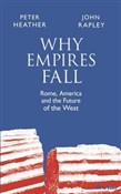 Why Empire... - Peter Heather, John Rapley -  Polish Bookstore 