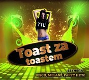 Zobacz : Toast za t... - Esthera