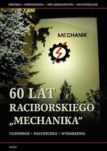 Obrazek 60 lat raciborskiego Mechanika