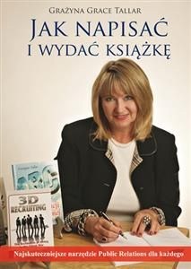 Obrazek Jak napisać i wydać książkę Najskuteczniejsze narzędzie Public Relations dla każdego