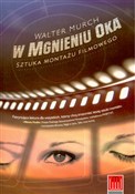 W mgnieniu... - Walter Murch -  foreign books in polish 
