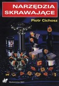 Książka : Narzędzia ... - Piotr Cichosz