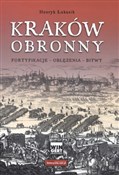 Kraków obr... - Henryk Łukasik -  books in polish 