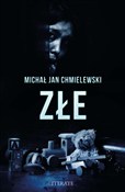 polish book : Złe - Michał Jan Chmielewski