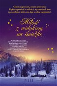 Miłość z w... - Magdalena Witkiewicz, Anna H. Niemczynow, Agnieszka Olejnik, Dorota Milli, Tomasz Kieres, Ma Majcher -  foreign books in polish 