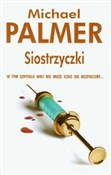 Siostrzycz... - Michael Palmer -  Książka z wysyłką do UK