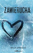 Polska książka : Zawierucha... - Maja Drożdż