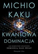 Zobacz : Kwantowa d... - Michio Kaku