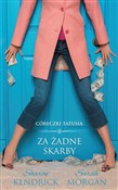 Książka : Za żadne s... - Sharon Kendrick, Sarah Morgan