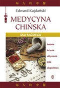 Zobacz : Medycyna c... - Edward Kajdański