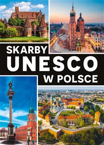 Obrazek Skarby UNESCO w Polsce