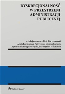 Obrazek Dyskrecjonalność w przestrzeni administracji publicznej