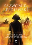Napoleońsk... - Sławomir Leśniewski -  foreign books in polish 