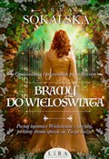 Bramy do W... - Anna Sokalska -  books from Poland