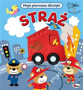 Obrazek Straż Moje pierwsze dźwięki