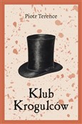 Klub Krogu... - Piotr Terence -  Książka z wysyłką do UK