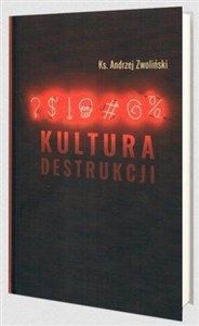 Obrazek Kultura destrukcji