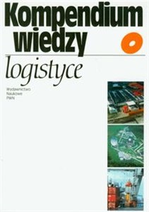 Obrazek Kompendium wiedzy o logistyce