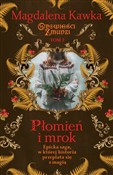 Płomień i ... - Magdalena Kawka -  foreign books in polish 
