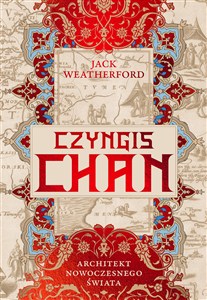 Picture of Czyngis-chan. Architekt nowoczesnego świata