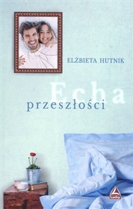 Picture of Echa przeszłości