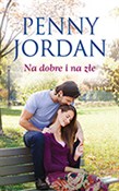 Na dobre i... - Penny Jordan - Ksiegarnia w UK