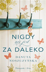 Obrazek Nigdy nie jest za daleko