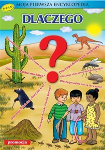 Obrazek Moja pierwsza encyklopedia Dlaczego?