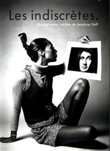 Picture of Les indiscretes Photographies inedites de Jeanloup Sieff