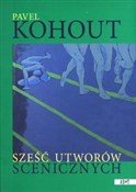 Zobacz : Sześć utwo... - Pavel Kohout