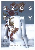 Polska książka : Szóste wym... - Aleksandra M. Perzyńska