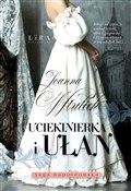 Polska książka : Uciekinier... - Joanna Wtulich
