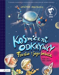 Obrazek Kosmiczni odkrywcy Franio i jego babcia