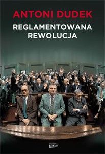 Obrazek Reglamentowana rewolucja