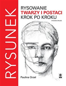 Obrazek Rysowanie twarzy i postaci krok po kroku