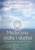 Książka : Medycyna c... - Alberto Villoldo