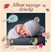 polish book : Album nasz... - Opracowanie Zbiorowe