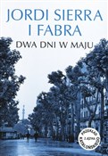 Zobacz : Dwa dni w ... - Jordi Sierra I Fabra