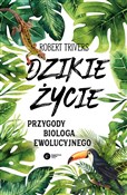 Dzikie życ... - Robert Trivers -  foreign books in polish 