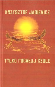Picture of Tylko pocałuj czule