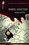 Marionetki... - Paweł Jaszczuk -  books from Poland