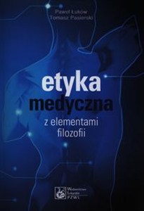 Obrazek Etyka medyczna z elementami filozofii