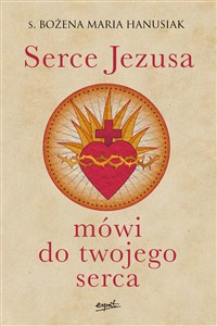 Obrazek Serce Jezusa mówi do twojego serca