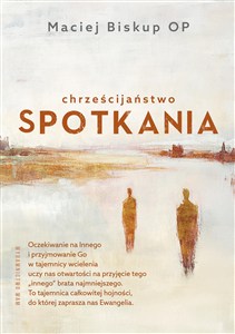 Picture of Chrześcijaństwo spotkania