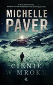 Cienie w m... - Michelle Paver -  foreign books in polish 
