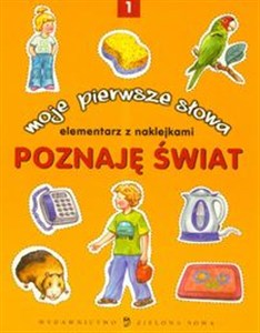 Obrazek Poznaję świat Moje pierwsze słowa elementarz z naklejkami 1