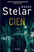 Zobacz : Cień - Marek Stelar