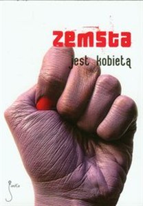 Obrazek Zemsta jest kobietą