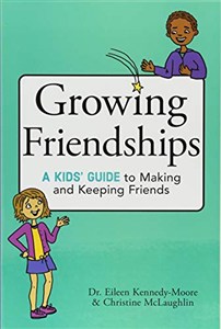 Obrazek Growing Friendships: A Kids' Guide to Making and Keeping Friends